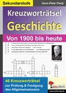 46 Kreuzworträtsel Geschichte: Von 1900 bis heute - Kopiervorlagen zum Einsatz in der Freiarbeit - Geschichte