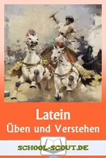 Germanien und die Römer - Klassenarbeiten und Übungen passend zum Lehrbuch Cursus A - Neu - Üben und Verstehen - Latein - Lektion 17-20 - Latein