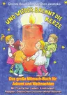 Und wieder brennt die Kerze - Das große Mitmach-Buch für Weihnachten und Advent - Musik