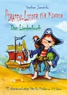 Piraten-Lieder für Kinder - 20 abenteuerlustige Lieder für Kinder - Das Liederbuch mit Texten, Noten und Gitarrengriffen zum Mitsingen und Mitspielen - Sachunterricht