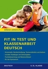 Fit in Test und Klassenarbeit - Deutsch (5./6. Klasse) - 60 Kurztests und 12 Klassenarbeiten - Deutsch