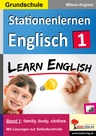 Stationenlernen Englisch / Band 1 - Learn English - Family, body, clothes - Englisch