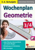 Wochenplan Geometrie - Kopiervorlagen in drei Niveaustufen für das 3.-4. Schuljahr - Mathematik
