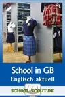 School system in the UK - Similarities and differences - Arbeitsblätter "Englisch - aktuell" - Englisch