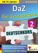 DaF / DaZ: Deutschkurs für Erwachsene / Band 2 - Sprachszenen, Wortschatztraining, Rollenspiele, Situationstraining - DaF/DaZ