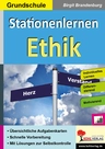 Stationenlernen Ethik - Kopiervorlagen für die Grundschule - Ethik