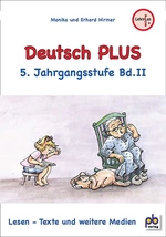 Lesen - Texte und weitere Medien - Deutsch PLUS 5. Klasse Bd. II - LehrplanPLUS Bayern - Deutsch