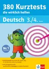 Klett 380 Kurztests, die wirklich helfen - mit Erfolgskontrolle - Die kleinen Lerndrachen, Deutsch 3./4. Klasse - Deutsch