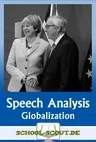 Speech Analysis - Reden zum Thema "Globalization" analysieren - Redeanalyse (Speech Analysis) im Englischunterricht - Englisch