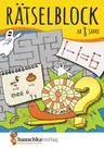 Rätselblock ab 8 Jahre - Labyrinthe, Sudokus, Rechenrätsel, Wörterrätsel, Scherzfragen, Witze und vieles mehr - Fachübergreifend