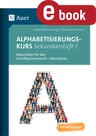 Alphabetisierungskurs Sekundarstufe I - Materialien für den Schriftspracherwerb - Wortebene - Deutsch