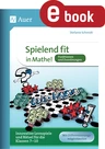 Spielend fit in Mathe: Funktionen und Zuordnungen - 22 innovative Lernspiele und Rätsel für die Klassen 7-10 - Mathematik