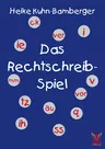 Das Rechtschreib-Spiel - Mit Spiel und Spaß das Schreiben lernen - Deutsch