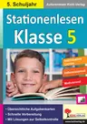 Stationenlernen: Lesen Klasse 5 - Kopiervorlagen in drei Niveaustufen - Deutsch
