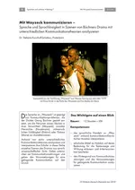 Mit Woyzeck kommunizieren - Sprache und Sprachlosigkeit… - … in Szenen von Büchners Drama mit unterschiedlichen Kommunikationstheorien analysieren - Deutsch