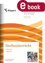 Klippert: Steinzeit und Ägypten - Grundschule 3/4. Kopiervorlagen (3. und 4. Klasse) - Sachunterricht