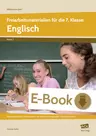 Freiarbeitsmaterialien für die 7. Klasse: Englisch - Alle grammatischen Schwerpunkte - drei Differenzierungsstufen - flexibel einsetzbar - Englisch