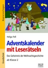 Adventskalender mit Leserätseln - Das Geheimnis der Weihnachtsgeschichte - Deutsch