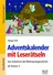 Adventskalender mit Leserätseln - Das Geheimnis der Weihnachtsgeschichte - Deutsch