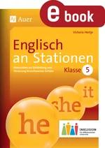 Englisch an Stationen 5 Inklusion - einbinden und fördern - Materialien zur Einbindung und Förderung lernschwacher Schüler - Englisch