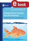 Kooperatives Lernen - Das Praxisbuch - Profi-Tipps und Materialien aus der Lehrerfortbildung - Fachübergreifend