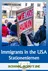 Stationenlernen The USA - A Country of Immigration - Geschichte, Lage und Perspektive der USA als Einwanderungsland - Englisch
