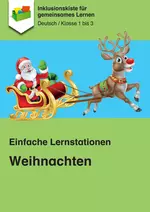 Einfache Lernstationen: Weihnachten - ALLE Kinder in die Adventszeit mitnehmen! - Deutsch