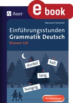 Einführungsstunden Grammatik Deutsch 5-6 - 20 komplett ausgearbeitete Unterrichtsstunden - Deutsch