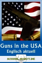 Guns and Gun Control in the USA - Arbeitsblätter in Stationenform - Englisch