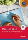 DaF / DaZ - Deutsch üben - Lesen & Schreiben - Niveau C1 - Deutsch als Fremdsprache / Zweitsprache - Freude an Sprache! - DaF/DaZ