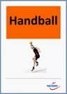 Unterrichtseinheit Handball - Ballgewöhnung, kleine Spiele, Passen und Fangen, Prellen, Zielwerfen, Handballspiele - Sport