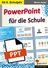 PowerPoint für die Schule - Präsentationen, Templates, PPT - Informatik