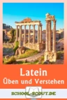 Die antike Familie - Klassenarbeit und Übungen passend zum Lehrbuch Campus - Ausgabe C - neu 1 - Üben und Verstehen - Latein - Lektion 1-3 - Latein