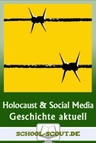 Eva.Stories - Holocaust aus der Selfie-Perspektive - Arbeitsblätter "Geschichte - aktuell" - Geschichte