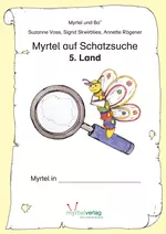 Myrtel auf Schatzsuche: 5. Land Polen - Inklusive Schatzkarte - Myrtel macht eine Entdeckung - Deutsch