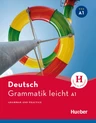 DaF / DaZ: Grammatik leicht A1 - Zweisprachige Ausgabe Deutsch – Englisch - Grammar and Practice - Niveau A1 - DaF/DaZ