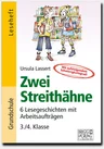 Zwei Streithähne - 6 Lesegeschichten mit Arbeitsaufträgen - Lesetraining mit aufsteigendem Schwierigkeitsgrad - Deutsch