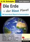 Die Erde - der blaue Planet - Ein besonderer Planet im Sonnensystem - Erdkunde/Geografie