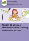 Unterstreichen mit dem Lineal - Arbeitstechniken Grundschule - Täglich 10 Minuten Arbeitstechniken-Training - Deutsch