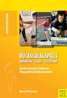 Rückschlagspiele: Badminton - Tennis - Tischtennis - Handreichung für Schulen der Primarstufe und Sekundarstufe I - Sport
