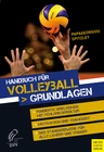 Handbuch für Volleyball - Grundlagen - Sport