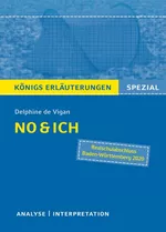 Delphine de Vigan: No & Ich - Textanalyse und Interpretation - Deutsch