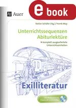 Exilliteratur - Unterrichtssequenzen Abiturlektüre - In 14 komplett ausgearbeiteten Unterrichtseinheiten - Deutsch