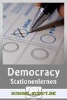 Bilinguales Stationenlernen: Demokratie / Democracy - Für den bilingualen Politikunterricht - Sowi/Politik