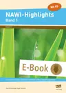 NAWI-Highlights: Band 1 - 11 Unterrichtseinheiten: differenziert, methodisch vielfältig, komplett ausgearbeitet - Biologie