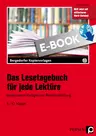 Das Lesetagebuch für jede Lektüre - Strukturierte Vorlagen zur Texterschließung - Deutsch