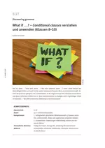 Discovering grammar: What if …? - Conditional clauses verstehen und anwenden (Klassen 8–10) - Englisch