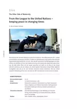 From the League to the United Nations – keeping peace in changing times - The Other Side of Modernity - Geschichte bilingual - Geschichte