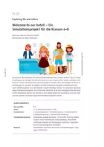 Welcome to our hotel! – Ein Simulationsprojekt für die Klassen 6–8 - Exploring life and culture - Englisch