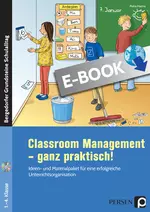 Classroom Management - ganz praktisch! - Ideen- und Materialpaket für eine erfolgreiche Unterrichtsorganisation - Fachübergreifend